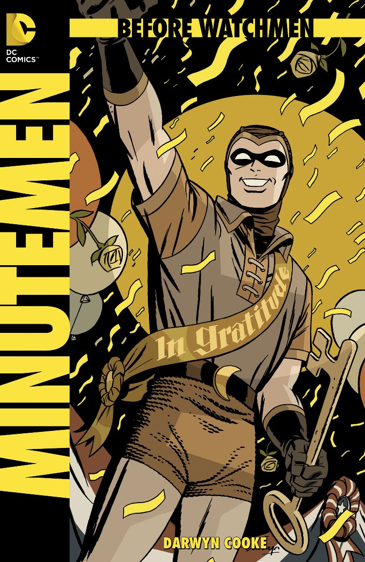 Before Watchmen: Minutemen #1 Titelbild