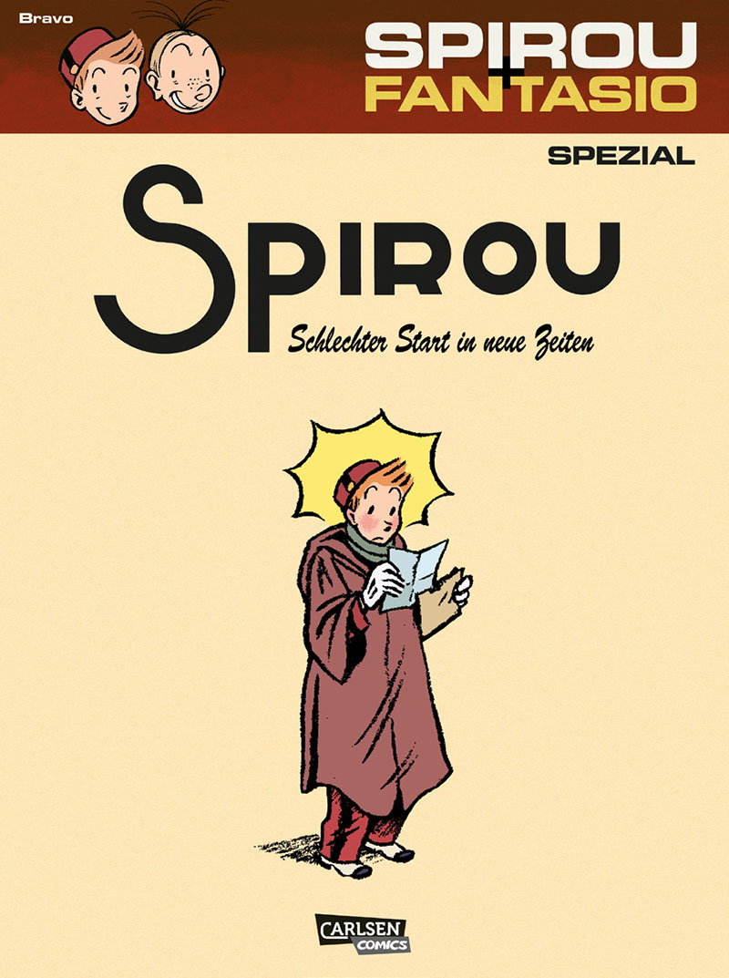 Das Titelbild der deutschen Ausgabe von Bravos neuem Spirou-Abenteuer - dem ersten von geplanten vier Alben