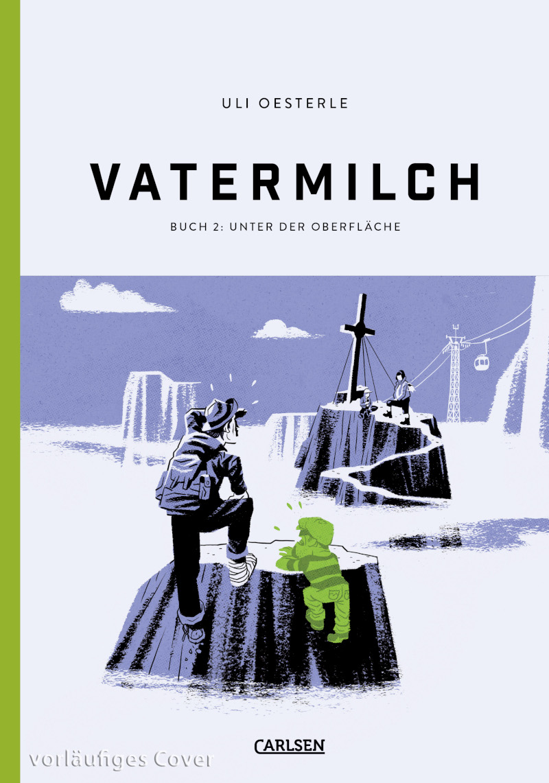 Vatermilch 2: »Unter der Oberfläche«