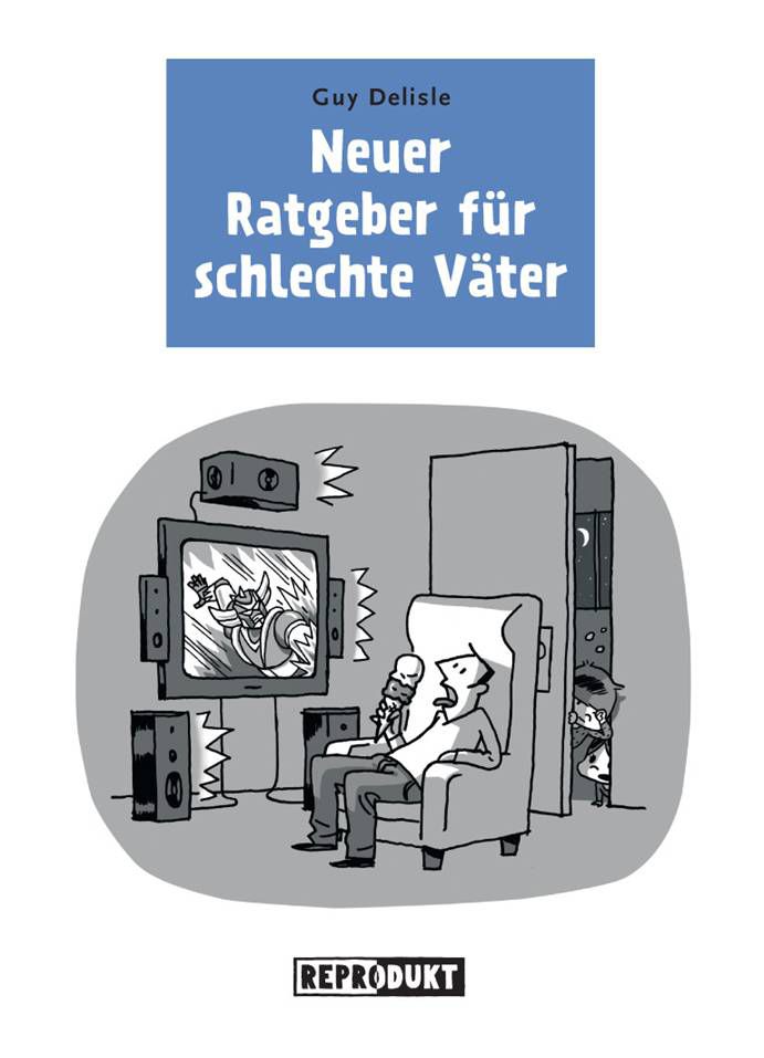 Neuer Ratgeber für schlechte Väter